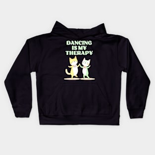 Dancing is my Therapy Kids Hoodie